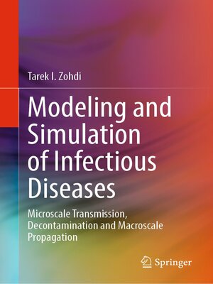 cover image of Modeling and Simulation of Infectious Diseases